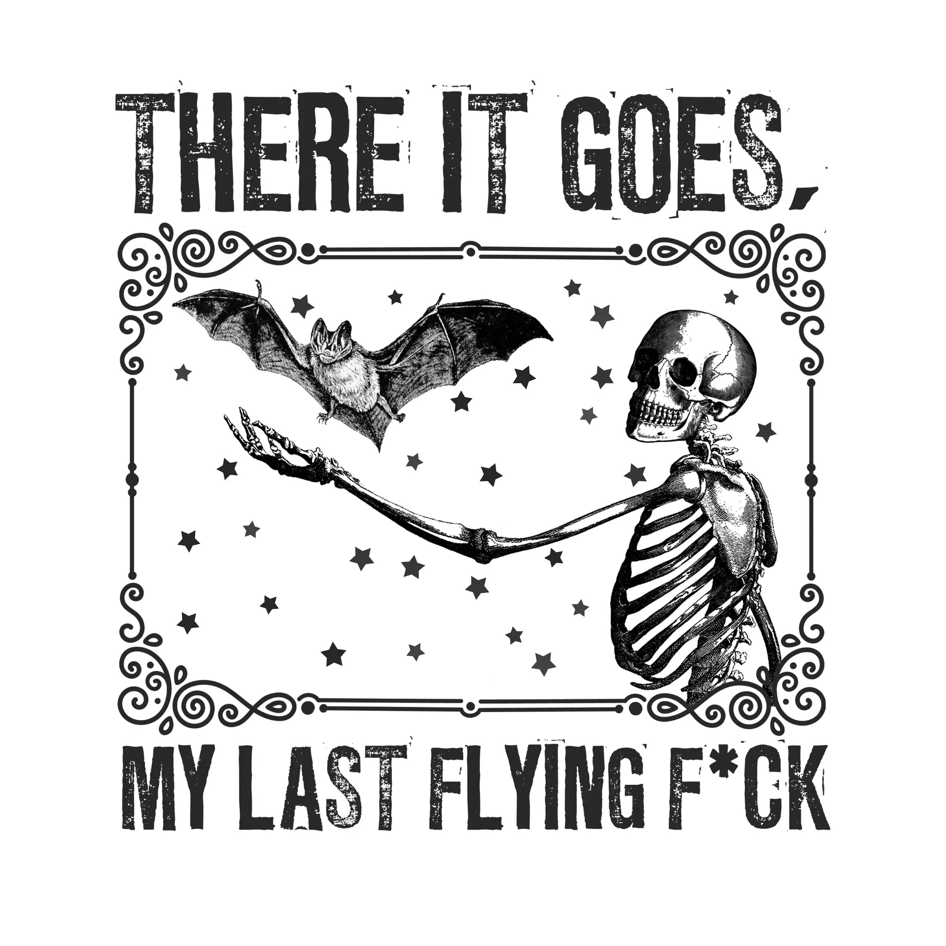 Sarcastic Skeleton Flying Bat DTF Ready To Press Transfer