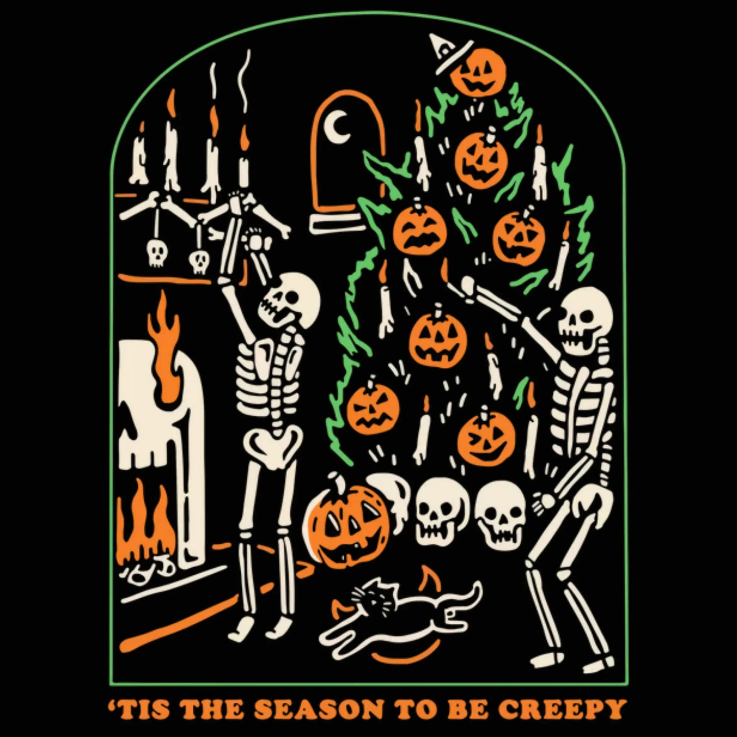 Tis The Season To Be Creepy DTF Ready To Press Transfer