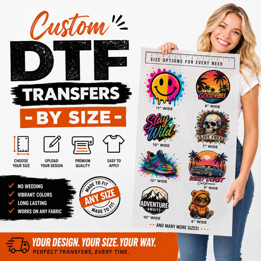 Custom DTF Transfers - By Size